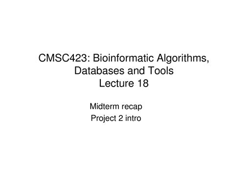 Midterm Exam Recap Bioinformatic Algorithms Database And Tools