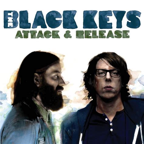 The Black Keys - Attack & Release Lyrics and Tracklist | Genius