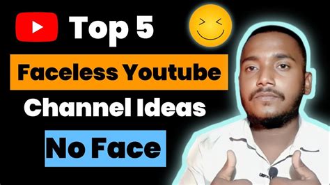 Best Faceless Youtube Channel Ideas Faceless Youtube Channel