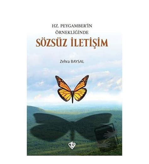 Hz Peygamberin Örnekliğinde Sözsüz İletişim Türkiye Diyanet Vakfı