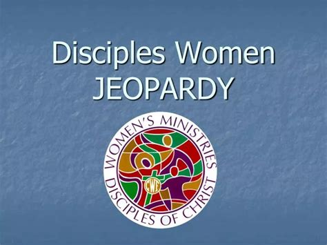 Ppt Disciples Women Jeopardy Powerpoint Presentation Free Download Id 2292769