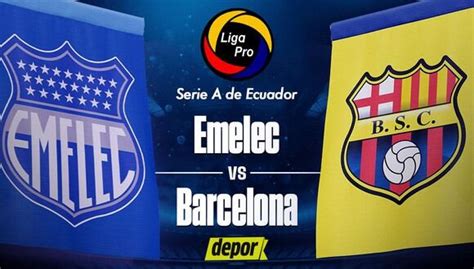 Emelec vs Barcelona SC a en qué canal de TV ver streaming de ESPN