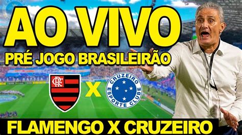 PRÉ JOGO FLAMENGO X CRUZEIRO BRASILEIRÃO ESCALAÇÃO DO TÉCNICO TITE