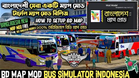 Release Bangladeshi Original Map Mod For Bus Simulator Indonesia Bd