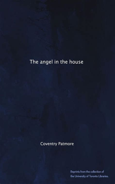 The Angel In The House Patmore Coventry Books