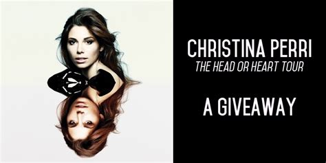 Christina Perri The Head Or Heart Tour: A Giveaway | Bandwagon | Music