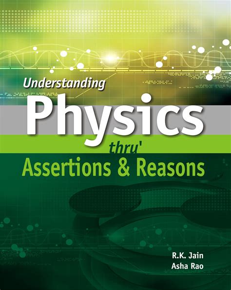 Understanding Physics thru’ Assertions & Reasons – VISHAL PUBLISHING CO.