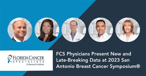 Fcs Physician Abstracts Presented At The 2023 San Antonio Breast Cancer