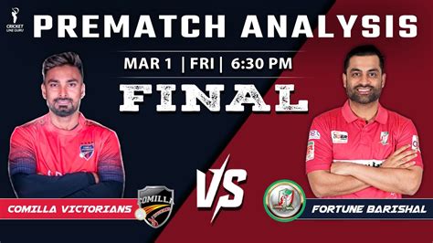 Comilla Victorians Vs Fortune Barishal FINAL MATCH PREDICTION CV Vs