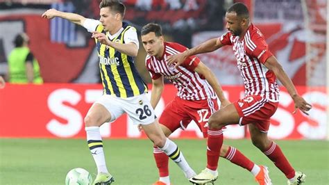 Fenerbah E Nin Olympiakos Ma Kadrosu Belli Oldu Te Fenerbah E