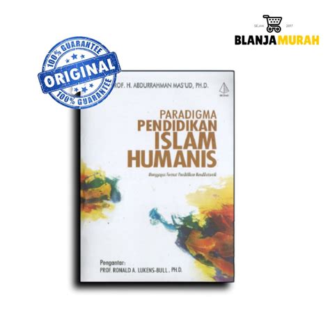 Jual Buku Paradigma Pendidikan Islam Humanis Shopee Indonesia