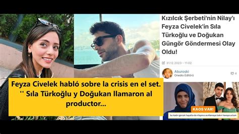 Feyza Civelek Habl Sobre La Crisis En El Set S La T Rko Lu Y