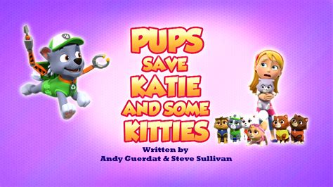 Pups Save Katie And Some Kitties Paw Patrol Wiki Fandom