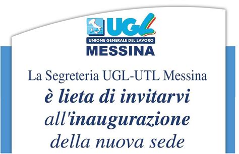 Ugl Messina Marted Linaugurazione Della Nuova Sede In Via Santelia