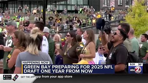 Green Bay Nfl Prepare For 2025 Nfl Draft One Year Away Youtube