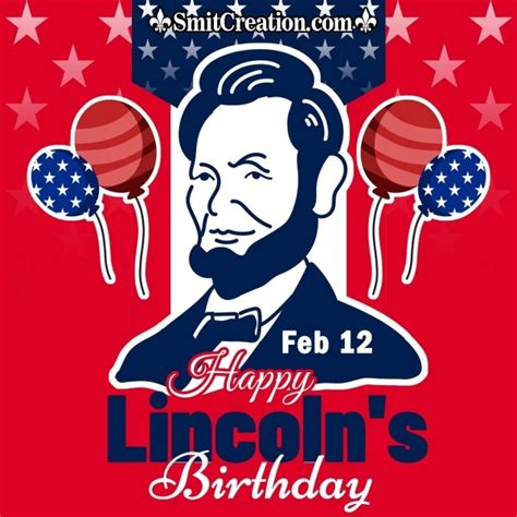 Abraham Lincoln’s Birthday Messages - SmitCreation.com