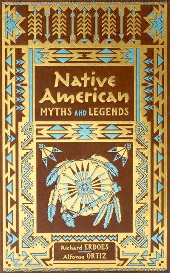 Native American Myths And Legends Summary PDF | Richard Erdoes