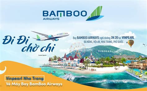 U I C Bi T Combo N T I Vinpearl Nha Trang V M Y Bay Bamboo