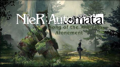 Nier Automata Song Of The Ancients Atonement Orchestral Rock Vers