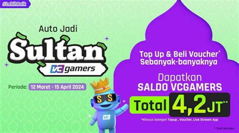 Yuk Jadi Sultan Vcgamers Dan Raih Hadiah Senilai Jutaan Rupiah