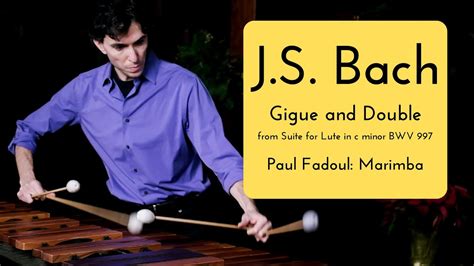 Gigue And Double Suite For Lute In C Minor J S Bach Bwv Youtube