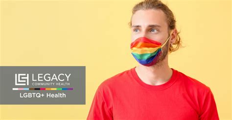 Legacy Recognizes 20th Annual Lgbtq Health Awareness Week