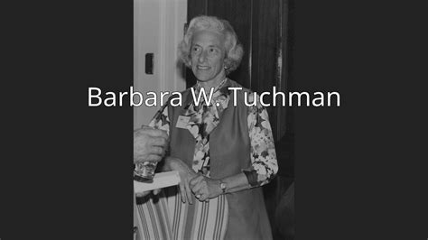 Barbara W Tuchman Youtube