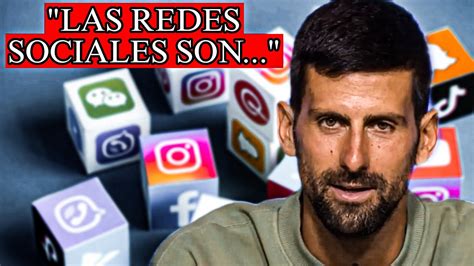 ESTO Piensa Novak Djokovic De Las Redes Sociales No Tiene Precio