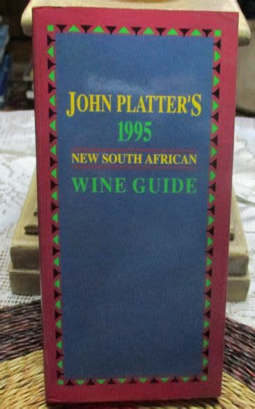 Cooking Food Wine John Platter S South African Wine Guide Was