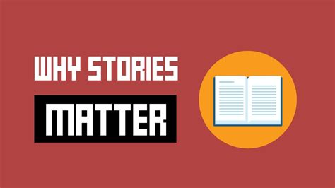 Why Stories Matter And How They Can Make Your Marketing Better Youtube