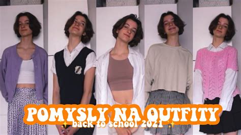 POMYSŁY NA OUTFITY DO SZKOŁY back to school 2021 YouTube