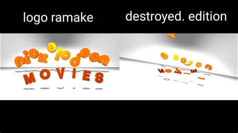 Nickelodeon Movie Logo Ramake Vs Destroyed Edition Twoparison YouTube