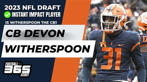 Illinois Cb Devon Witherspoon Highlights Is Devon Witherspoon The Top Cb In The 2023 Nfl Draft