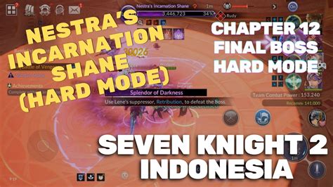 Nestra S Incarnation Shane Hard Guide Seven Knights 2 Indonesia YouTube