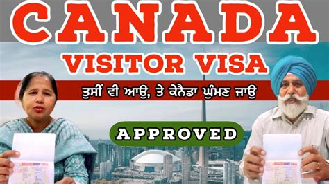 Canada Tourist Visa Visitor Visa Success Story Canada Tourist