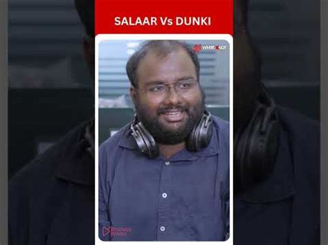 Salaar Vs Dunki Who Is The Winner Salaarvsdunki Salaarreaction