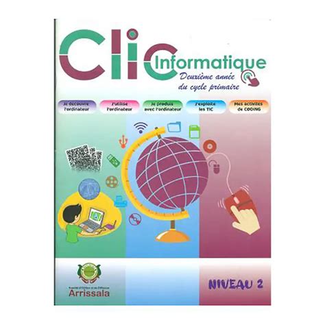 CLIC INFORMATIQUE 2EME ANNEE PRIMAIRE Dar Soulami Al Hadita