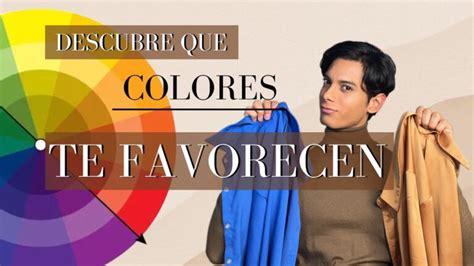 Descubre cómo saber cuál es tu colorimetría Guía definitiva para