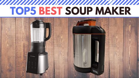 The Best Soup Maker In 2021 Top 5 Youtube