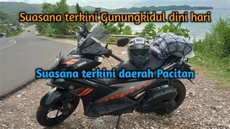 Dini Hari Solo Touring Ke Pantai Soge Pacitan Tips Touring