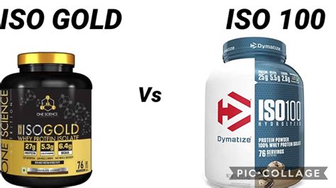 Dymatize Iso 100 V One Science Iso Gold Best Comparison Between Two