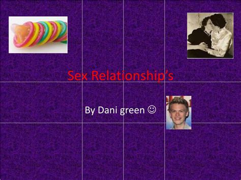 Ppt Sex Relationships Powerpoint Presentation Free Download Id2769838