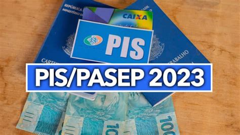 Descubra se você tem direito ao PIS PASEP 2023 aprenda a consultar