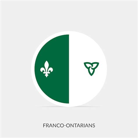 Premium Vector Franco Ontarian Round Flag Icon With Shadow