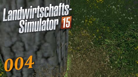 Let S Play Landwirtschaft Simulator Deutsch Hd Holz Ist