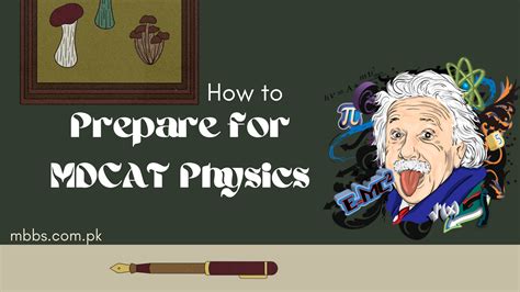 How To Prepare For MDCAT 2025 Physics MBBS Pk