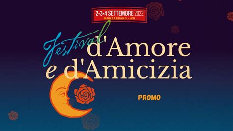 Promo Festival D Amore E D Amicizia Youtube