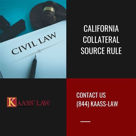 California Collateral Source Rule Kaass Law