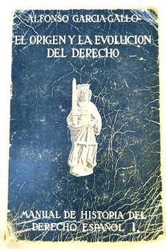 Libro Manual De Historia Del Derecho Espa Ol Tomo El Origen Y La