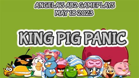 Angry Birds 2 King Pig Panic Daily Challenge Today 18 5 2023 19 5